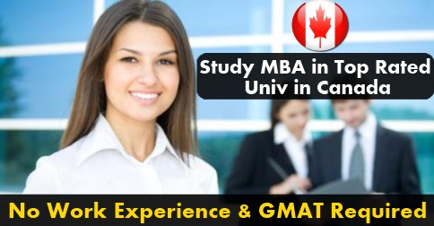 MBA in canada without work experience and gmat