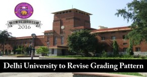 Delhi University to Revise Grading Pattern