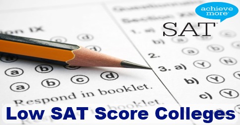 Low SAT Score Colleges