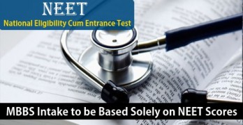 NEET Scores Sole Basis for MBBS Admissions