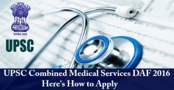UPSC Combined Medical Services DAF 2016